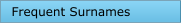 Frequent Surnames